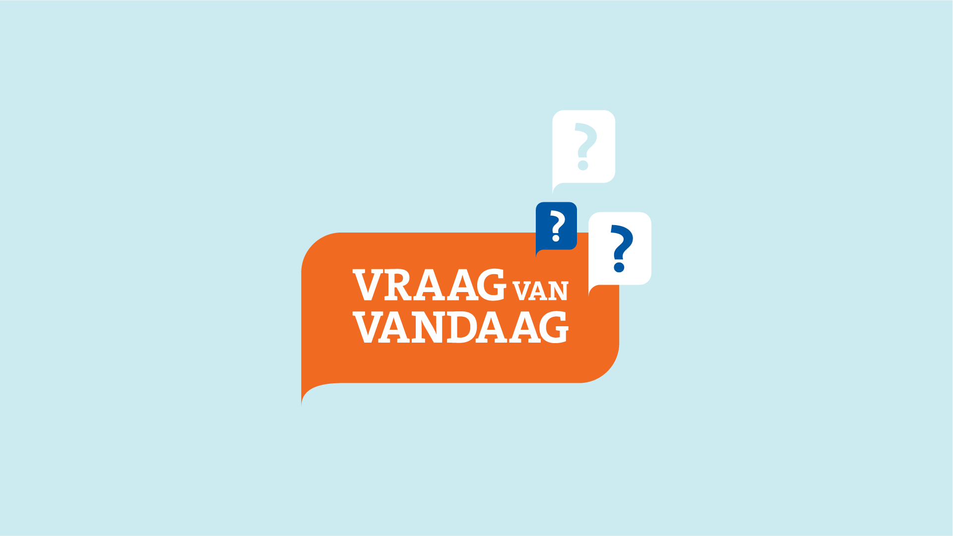 Vraag van vandaag